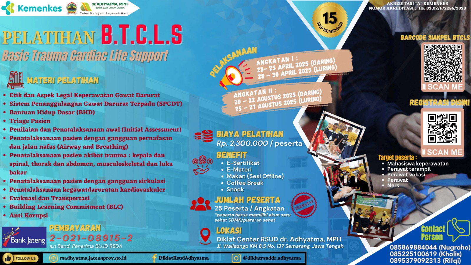 Pelatihan  Basic  Trauma  Cardiac  Life  Support  (BTCLS)