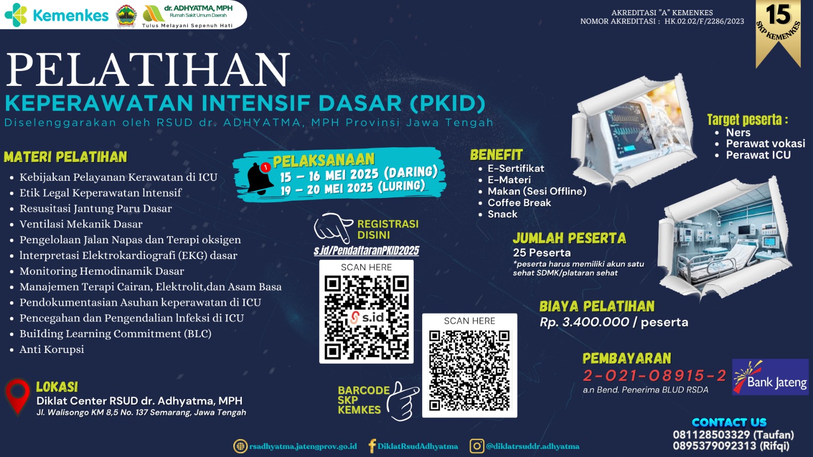 Pelatihan Keperawatan Intensif Dasar (PKID)