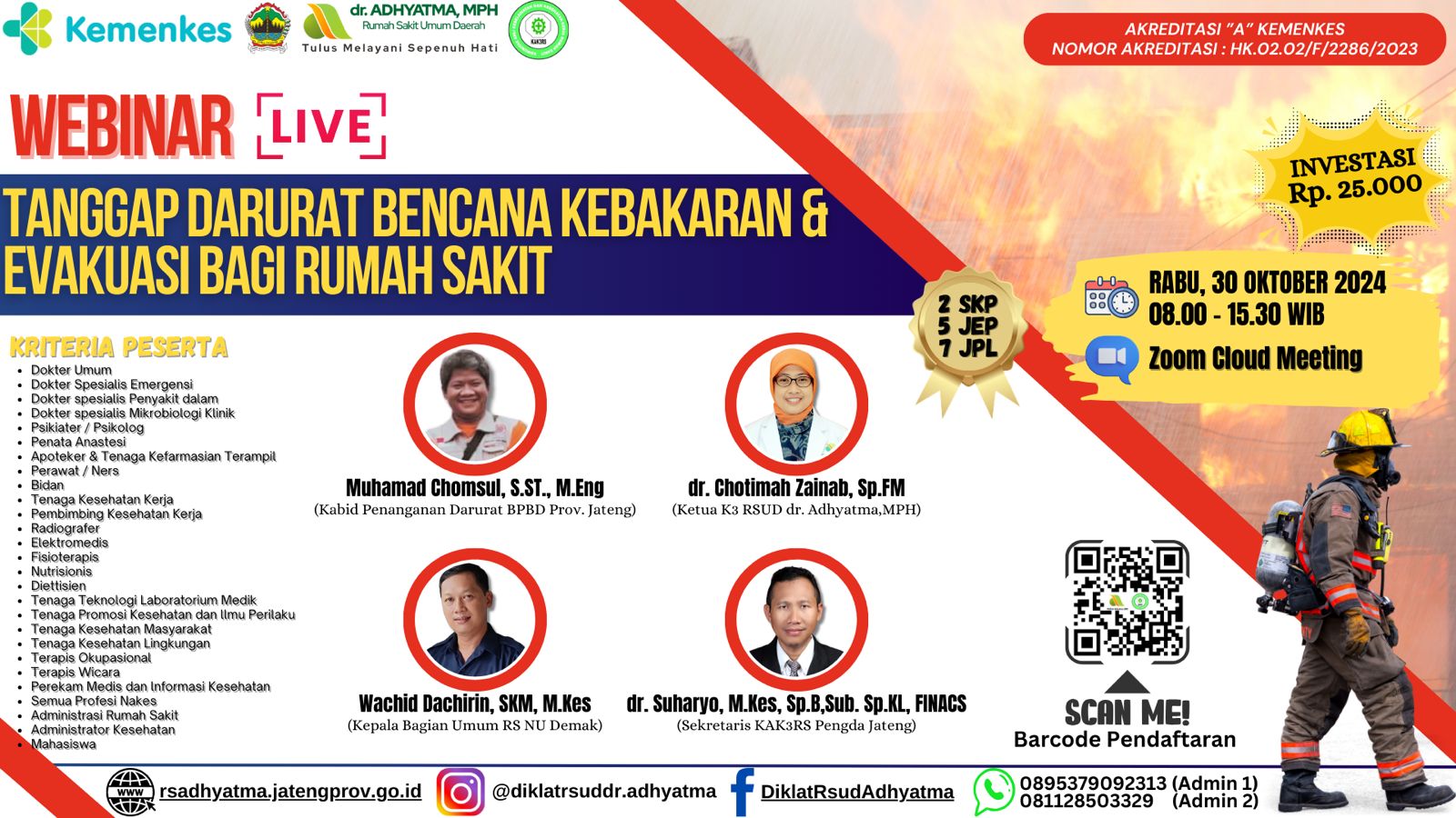 Webinar Tanggap Darurat Bencana Kebakaran dan Evakuasi bagi Rumah Sakit