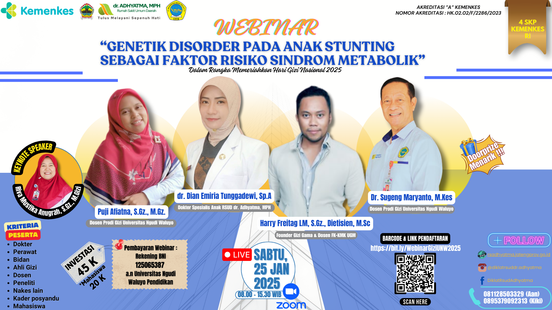 Webinar Gizi dalam Rangka Memeriahkan Hari Gizi Nasional 2025 Genetik Disorder Pada Anak Stunting Sebagai Faktor Risiko Sindrom Metabolik